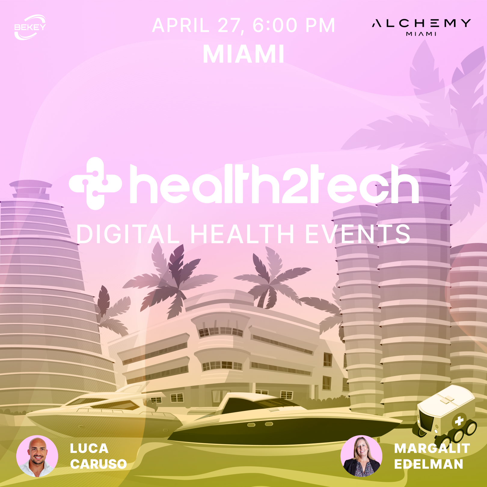 Health2Tech Miami April 27, 2026